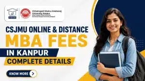 CSJMU Online Distance MBA Fees and Course Details